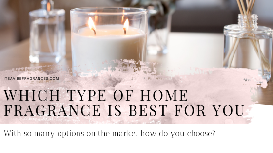 choosing a home fragrance